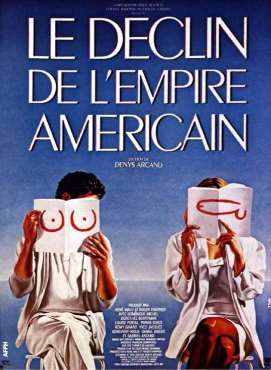 Affiche du film «Le déclin de l'empire américain» de Denys Arcan